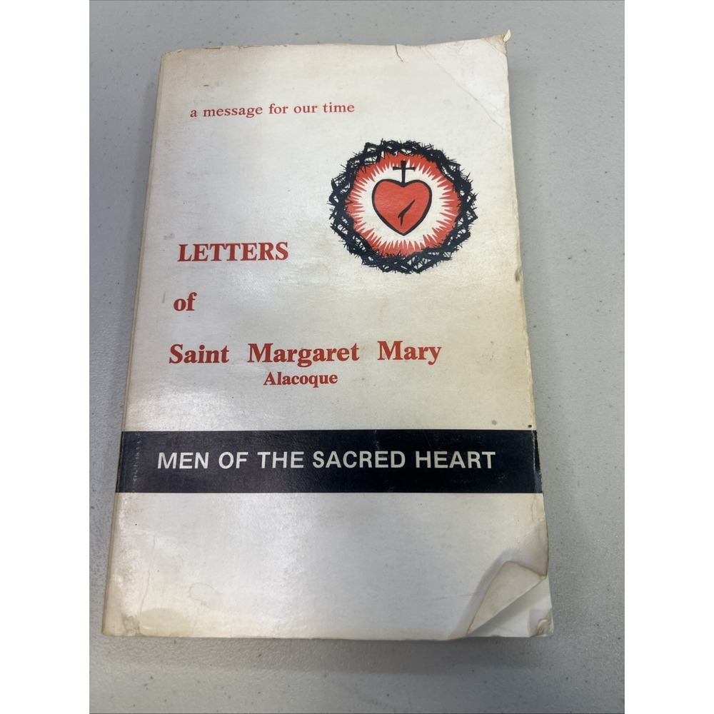 A Message for Our Time: Letters of Saint Margaret‎ Mary Alacoque